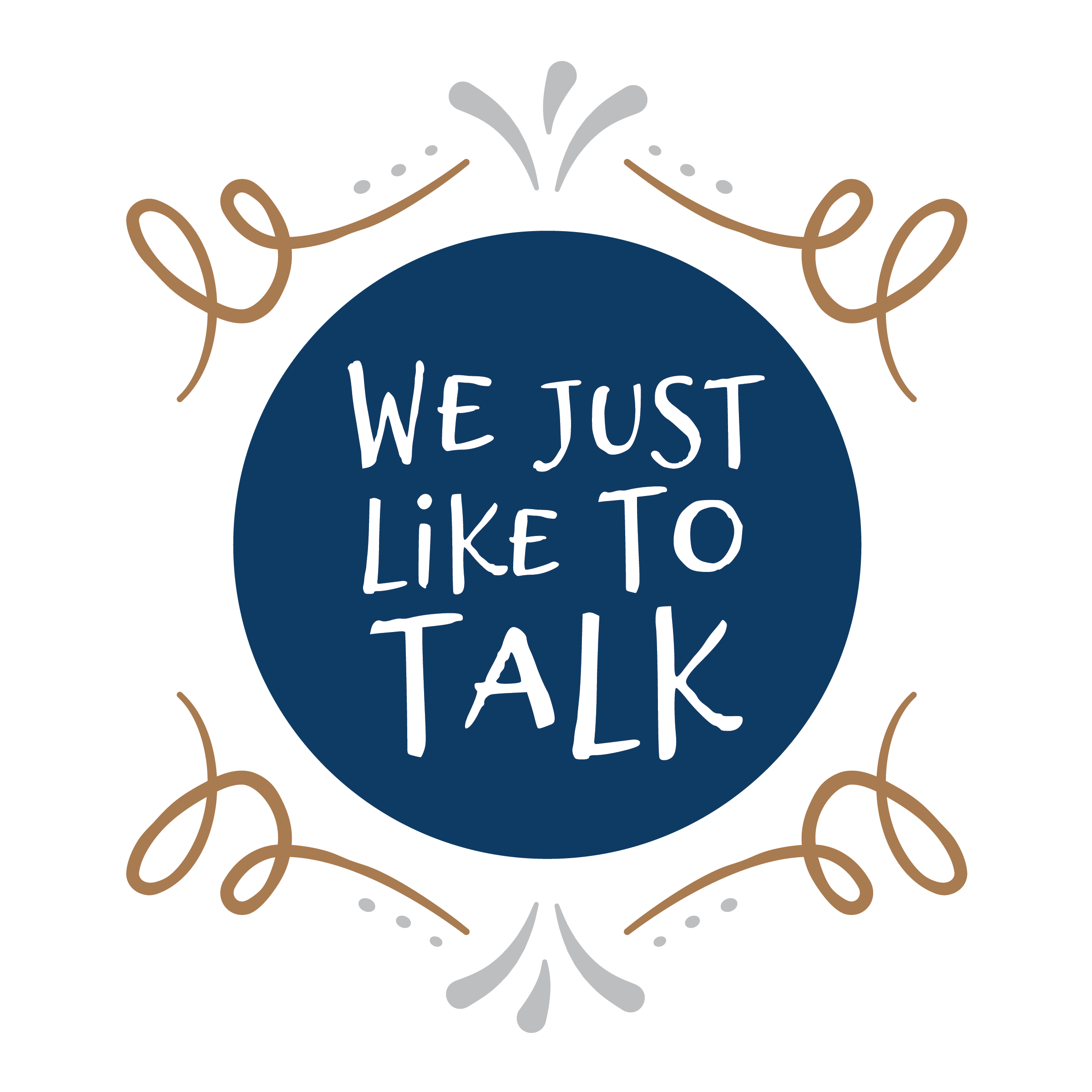 We Just Like to Talk